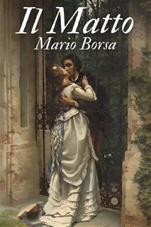 Mario Borsa - Il Matto (2023)