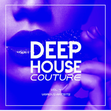 VA - Deep-House Couture Vol. 4 (2020)