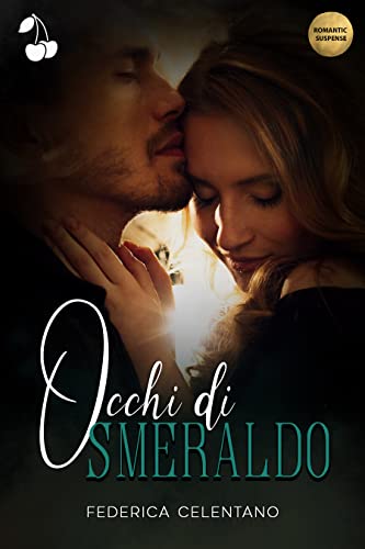 Federica Celentano - Occhi di smeraldo (2021) Federica Celentano - Occhi di smeraldo (2021)