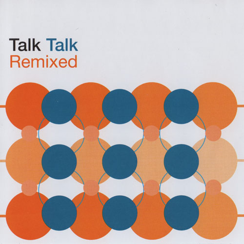 Talk Talk - Remixed (2001) .mp3 -320 Kbps