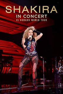 Shakira in Concert: El Dorado World Tour (2019) .Mp4 1080p H264