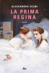 Alessandra Selmi – La prima regina (2025)
