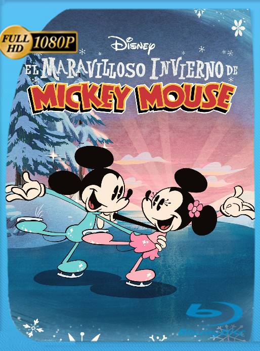 El Maravilloso Invierno de Mickey Mouse (2022) WEB-DL 1080p Latino [GoogleDrive]