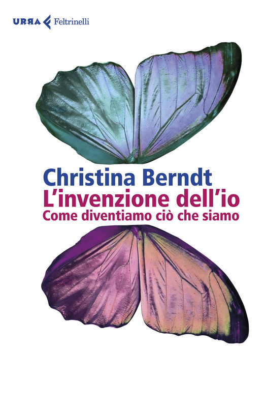 Christina Berndt – L’invenzione dell’io (2021)