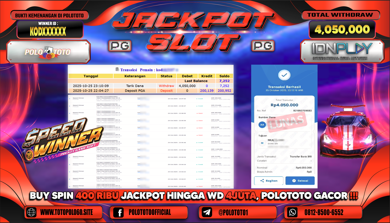 POLOTOTO JACKPOT SLOT SPEED WINNER Rp.4.050.000,- LUNAS