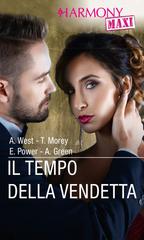 A. West, T. Morey, E. Power, A. Green – Il tempo della vendetta (2019)
