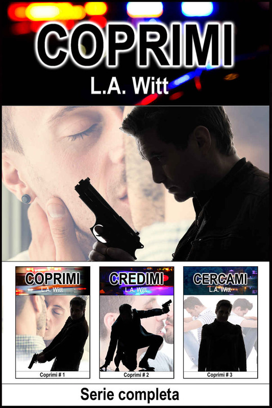 L.A. Witt ─ Coprimi. Serie completa (2021)