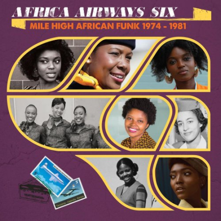 Various Artists   Africa Airways Six (Mile High Funk 1974   1981) (2020)