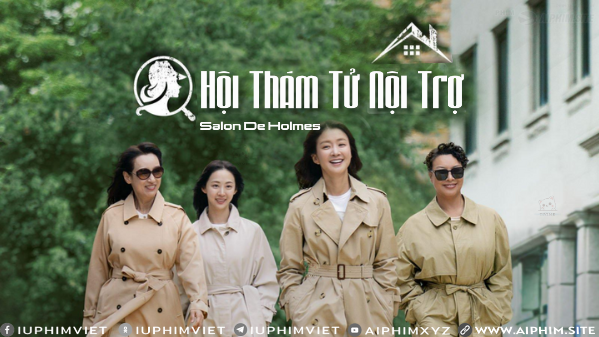 Hội Thám Tử Nội Trợ - Salon De Holmes (2025)