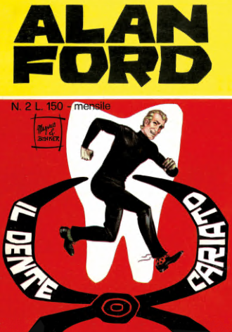 Alan Ford Anastatica 02 – Il dente cariato (RCS 2024-01-03)