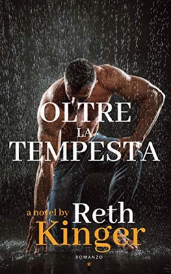 Reth Kinger - Beyond the storm Vol. 1. Oltre la tempesta (2019)