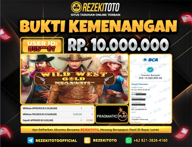 BUKTI KEMENANGAN 04 JANUARI 2026 WILD WEST GOLD 10 JUTA 