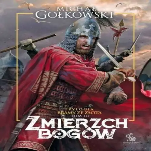 Michał Gołkowski - Zmierzch bogów (2023) [AUDIOBOOK PL]