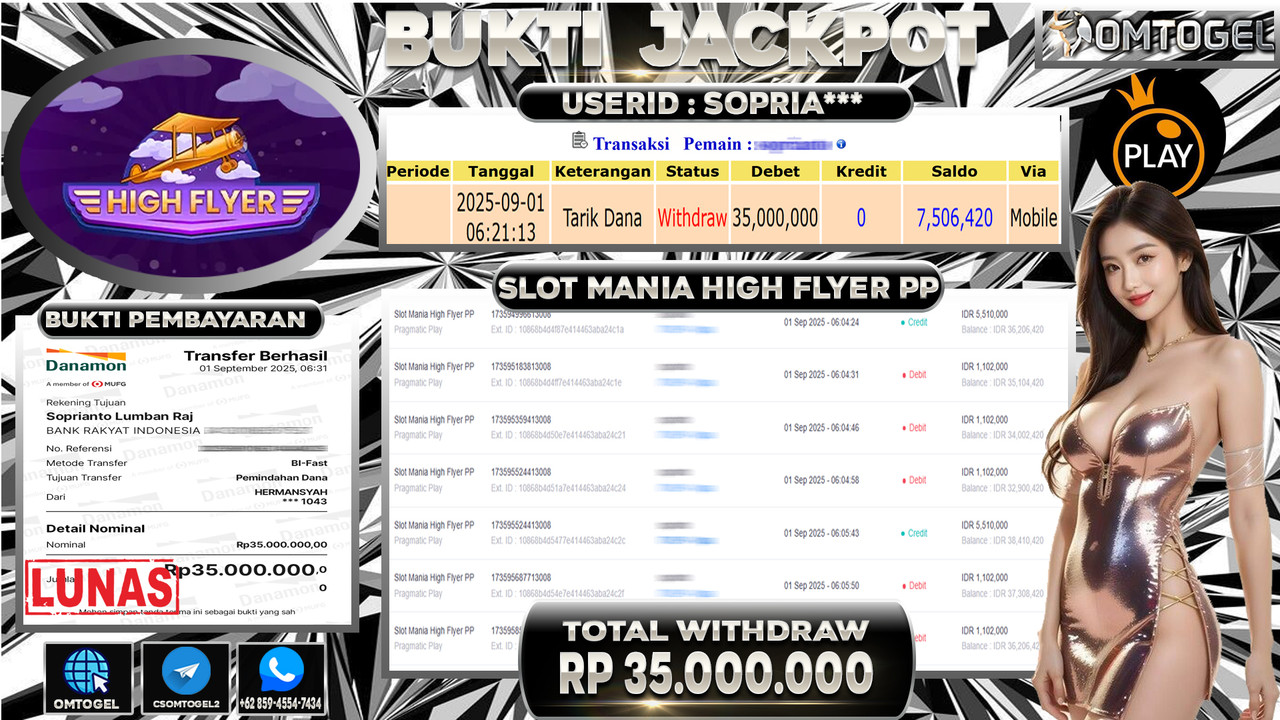OMTOGEL JACKPOT SLOT MANIA HIGH FLYER 35 JUTA DI BAYAR LUNAS ,-