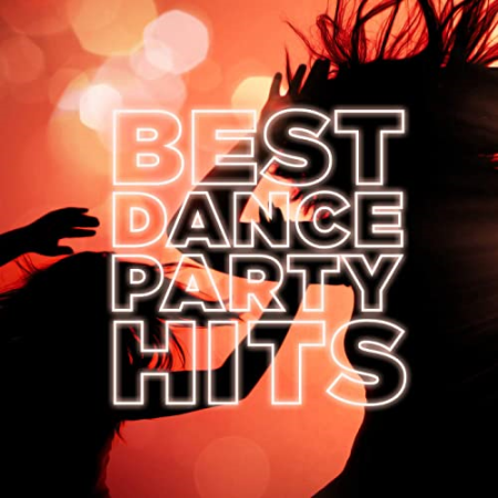 VA - Best Dance Party Hits (2021)