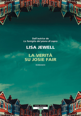 Lisa Jewell - La verità su Josie Fair (2025)