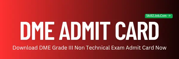 DME Admit Card Preview