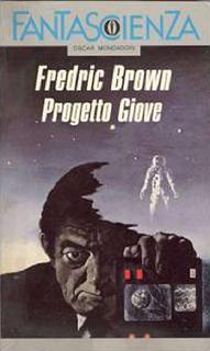 Fredric Brown - Progetto Giove (1988)