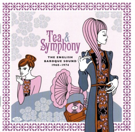 2905da6c da4f 4465 9e93 79d68d864e83 - VA - Tea & Symphony (The English Baroque Sound 1968-1974) (2020)