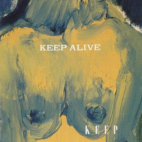 Keep - Keep Alive (1995)