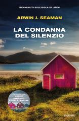 Arwin J. Seaman – La condanna del silenzio (2025)