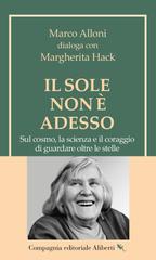 Marco Alloni, Margherita Hack – Il Sole non è adesso (2026)