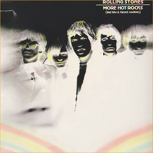The Rolling Stones - More Hot Rocks (Big Hits & Fazed Cookies) [2CD] (1972)
