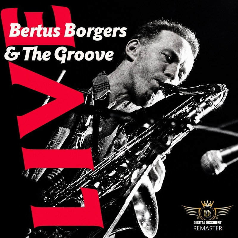 Bertus Borgers Live DD Remaster