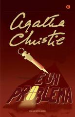 Agatha Christie – E’ un problema (2017)