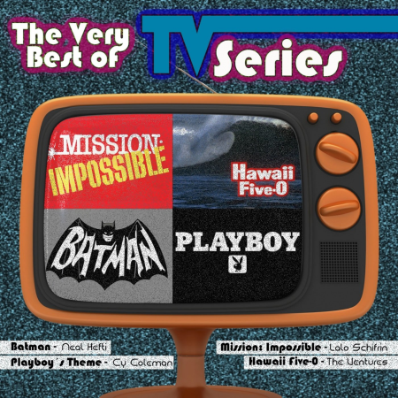 VA - The Very Best of TV Series (Original Themes from the 50s, 60s & 70s) (2017) FLAC