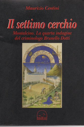 Maurizio Centini – Il settimo cerchio   # 4 (2013)