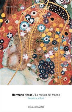Hermann Hesse – La musica del mondo (2012)