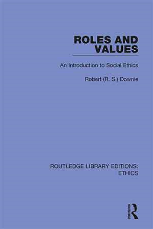 Roles and Values: An Introduction to Social Ethics