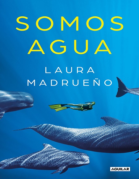 Somos agua - Laura Madrueño (PDF + Epub) [VS]