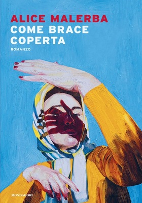 Alice Malerba - Come brace coperta (2025)