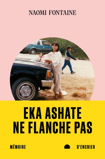Eka-ashate-ne-flanche-pas-Naomi-Fontaine.jpg