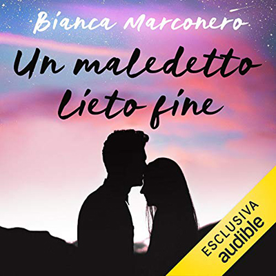 Bianca Marconero - Un maledetto lieto fine (2021) (mp3 - 128 kbps)