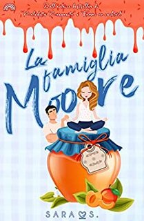 Sara S. ─ La famiglia Moore (2022)