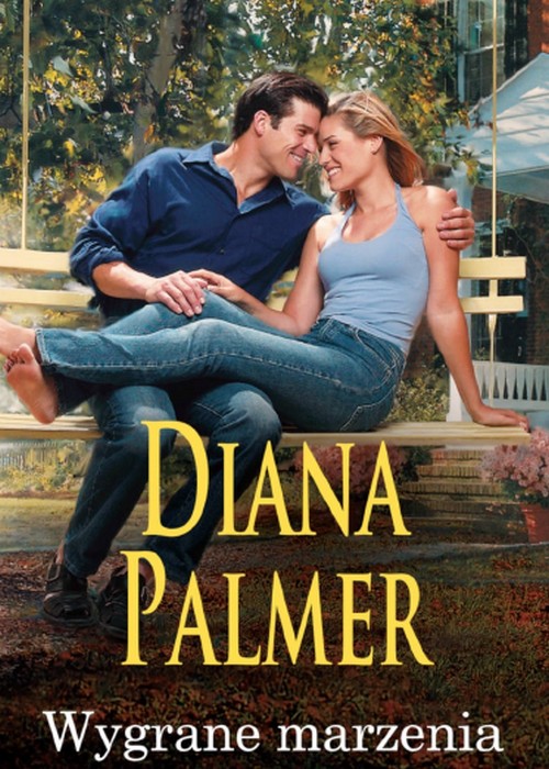 Wygrane Marzenia - Diana Palmer