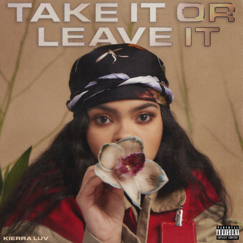 Kierra Luv - Take It Or Leave It Rap Album Mp3~(2020) [320] kbps Beats⭐