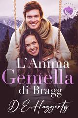 D.E. Haggerty – La serie Winter Falls Vol. 13. L’Anima Gemella di Bragg (2026)