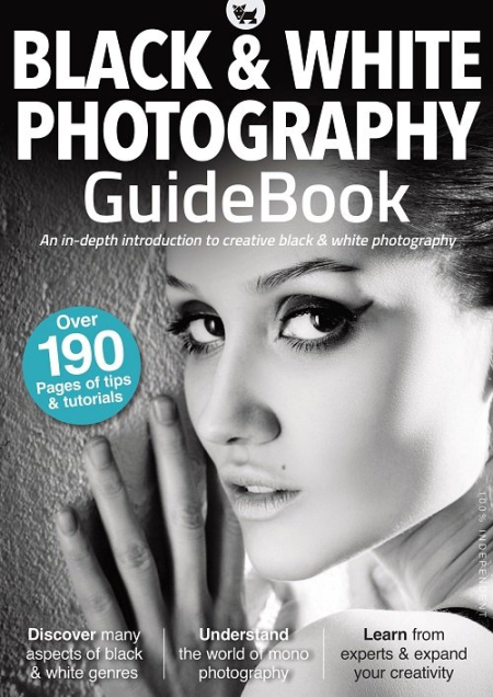 Black & White Photography Guidebook - 4th Edition 2021