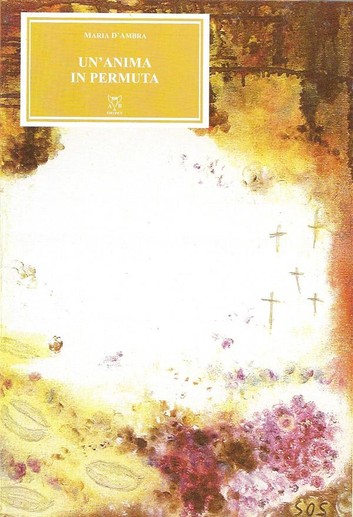 Maria D’Ambra – Un’anima in permuta (2019)