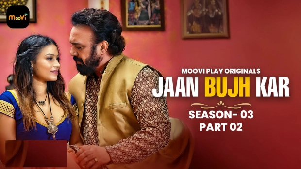 Jaan Bujh Kar (2025) S03 E04 Voovi Hindi Hot Web Series