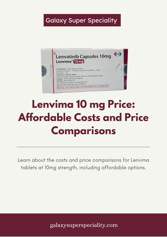 https://galaxysuperspeciality.com/product/lenvatinib-capsules-10mg-lenvima/