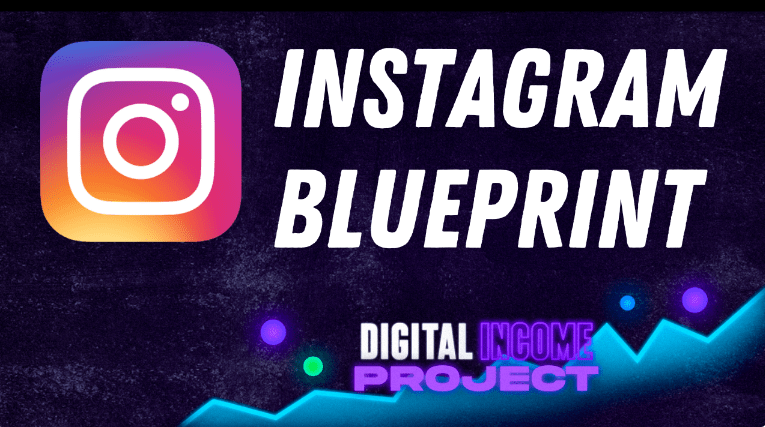 Digital Income Project - Instagram Blueprint OS