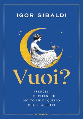 Igor Sibaldi - Vuoi? (2026)