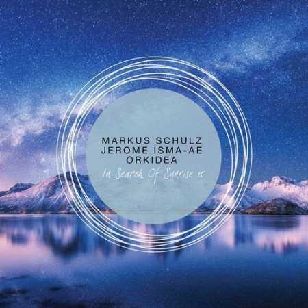 VA - In Search Of Sunrise 15 (Mixed by Markus Schulz & Jerome Isma-Ae & Orkidea) (2019)