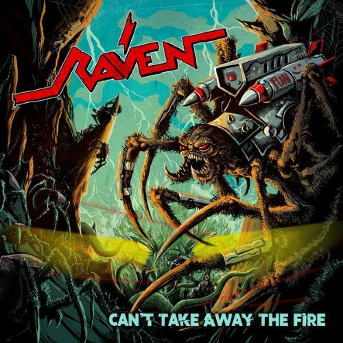 Raven - Can't Te Away The Fire (2025)