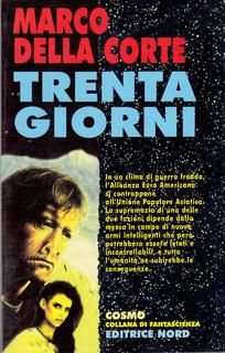 Marco Della Corte - Trenta giorni (2001)